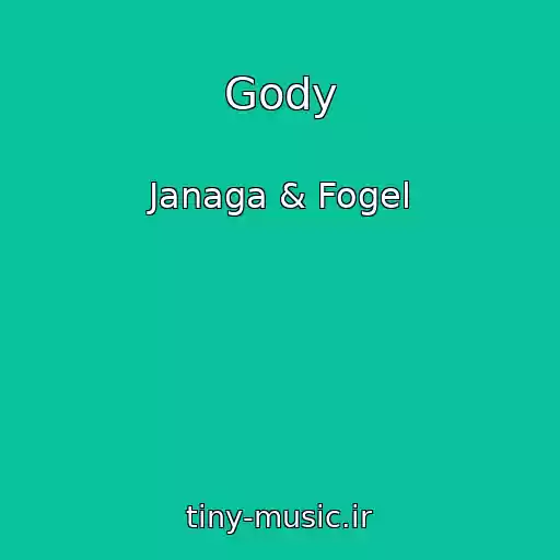 کاور آهنگ Gody از Janaga & Fogel
