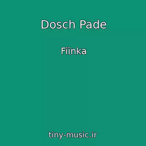 کاور آهنگ Dosch Pade از Fiїnka