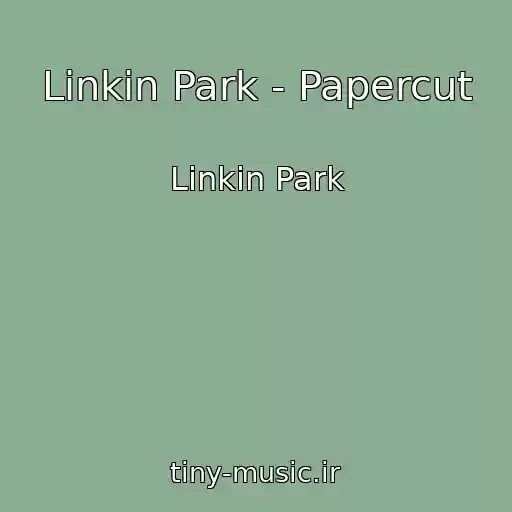 کاور آهنگ Linkin Park - Papercut از Linkin Park