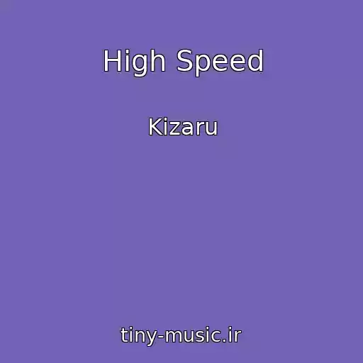 کاور آهنگ High Speed از Kizaru