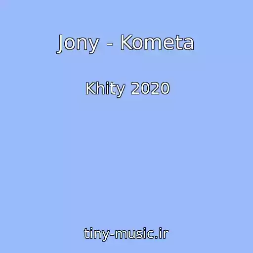 کاور آهنگ Jony - Kometa از Khity 2020