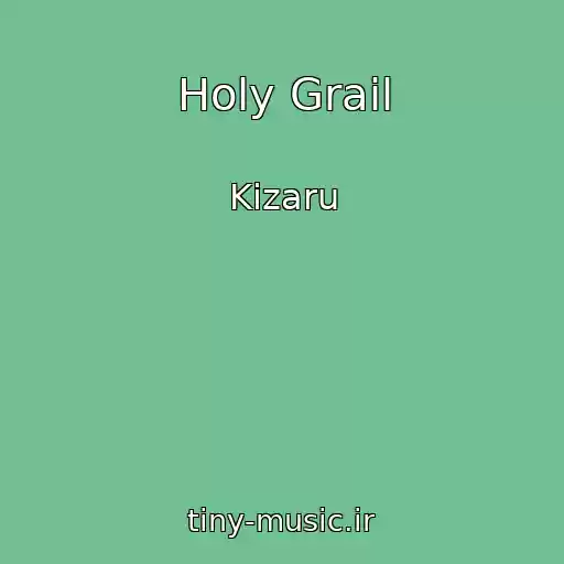 کاور آهنگ Holy Grail از Kizaru