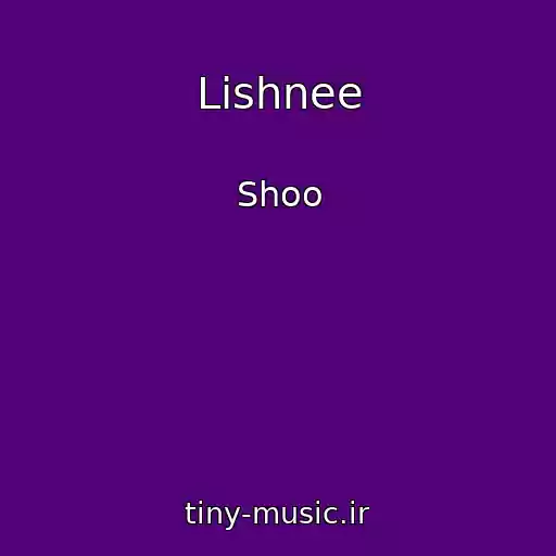 کاور آهنگ Lishnee از Shoo