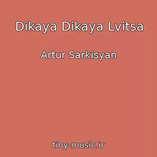 کاور آهنگ Dikaya Dikaya Lvitsa از Artur Sarkisyan