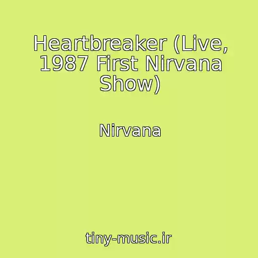 کاور آهنگ Heartbreaker (Live, 1987 First Nirvana Show) از Nirvana