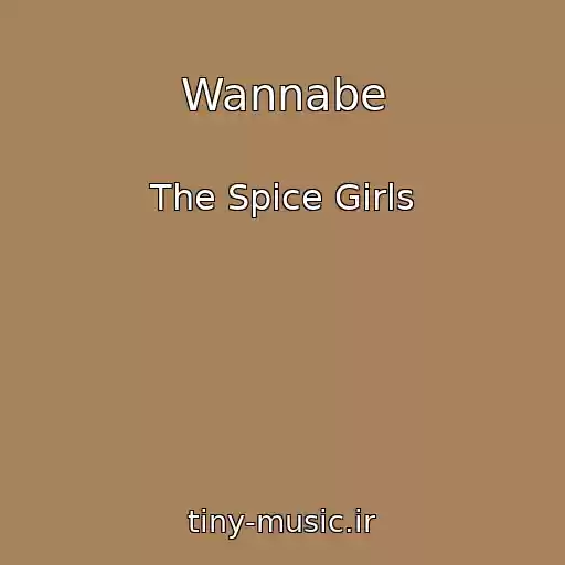 کاور آهنگ Wannabe از The Spice Girls