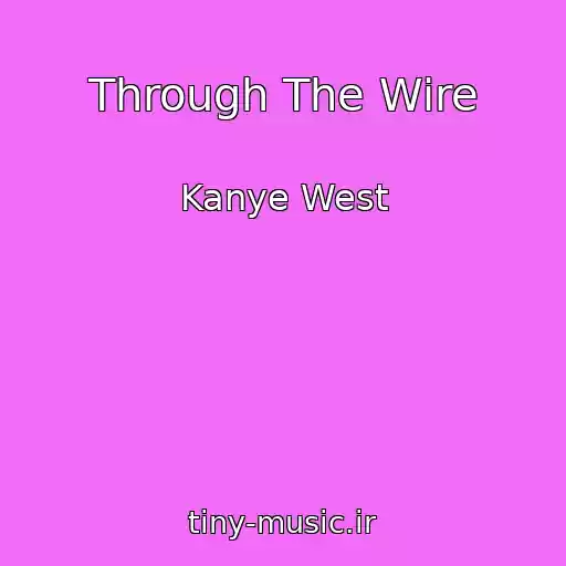 کاور آهنگ Through The Wire از Kanye West