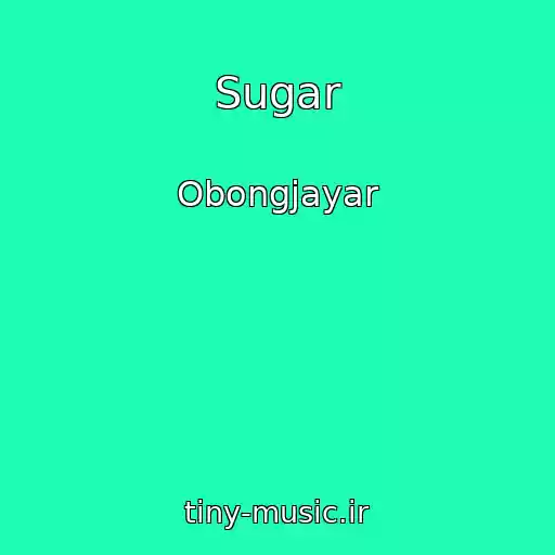 کاور آهنگ Sugar از Obongjayar