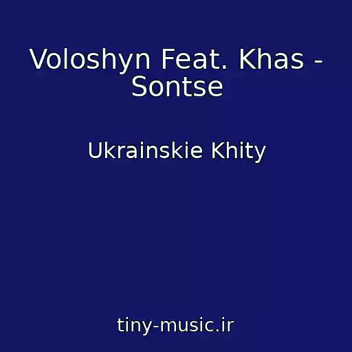 کاور آهنگ Voloshyn Feat. Khas - Sontse از Ukrainskie Khity