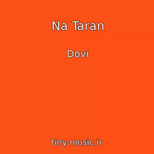 کاور آهنگ Na Taran از Dovi