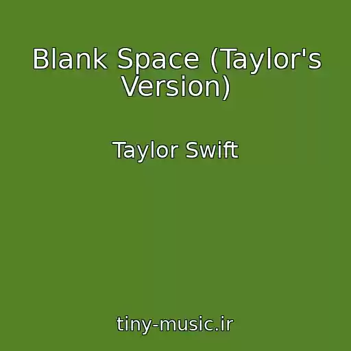کاور آهنگ Blank Space (Taylor's Version) از Taylor Swift