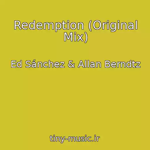 کاور آهنگ Redemption (Original Mix) از Ed Sánchez & Allan Berndtz