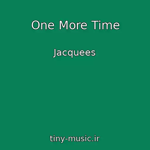 کاور آهنگ One More Time از Jacquees