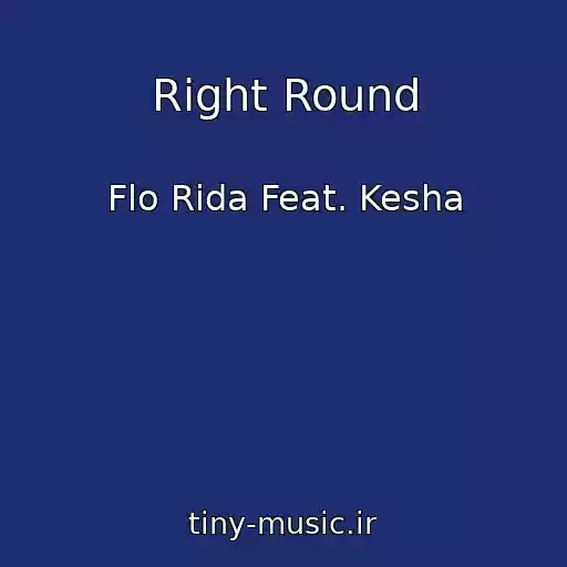 کاور آهنگ Right Round از Flo Rida Feat. Kesha