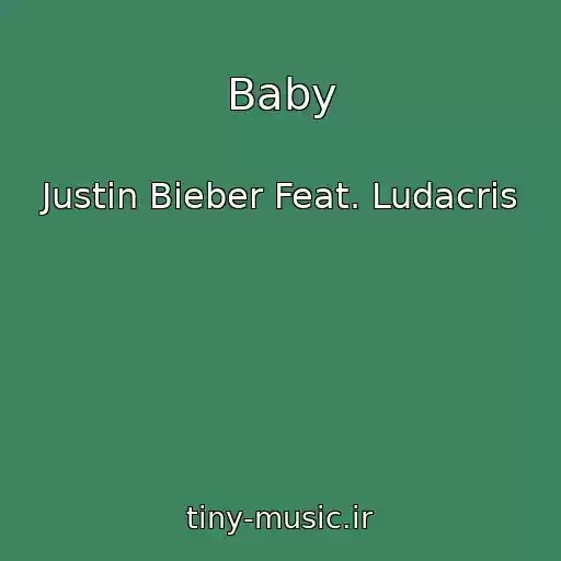 کاور آهنگ Baby از Justin Bieber Feat. Ludacris