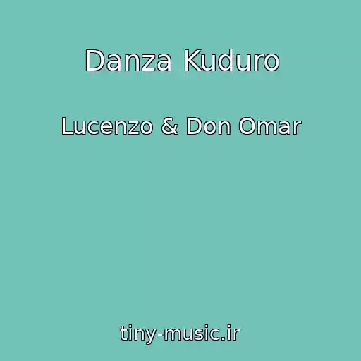 کاور آهنگ Danza Kuduro از Lucenzo & Don Omar