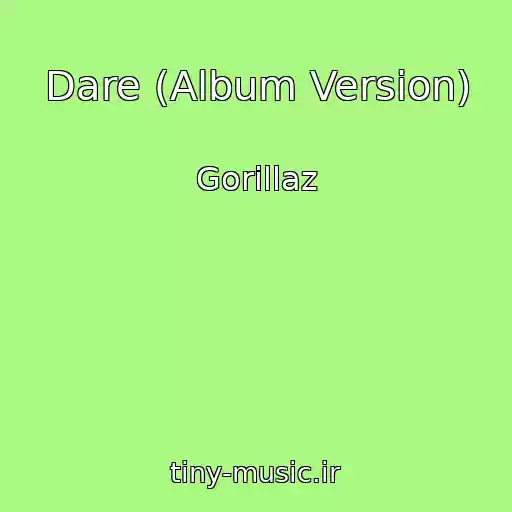 کاور آهنگ Dare (Album Version) از Gorillaz