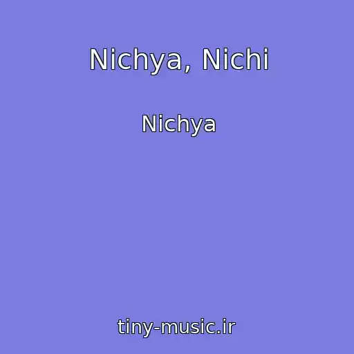 کاور آهنگ Nichya, Nichi از Nichya