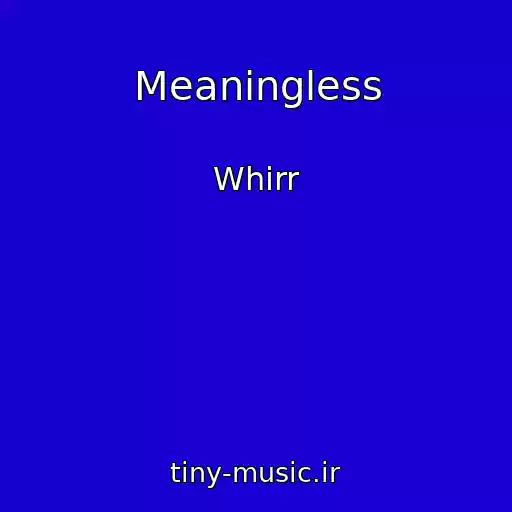 کاور آهنگ Meaningless از Whirr