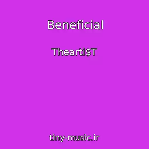کاور آهنگ Beneficial از Thearti$T