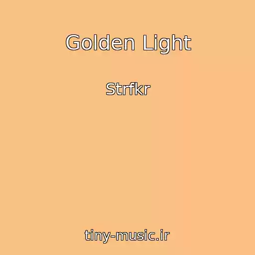کاور آهنگ Golden Light از Strfkr