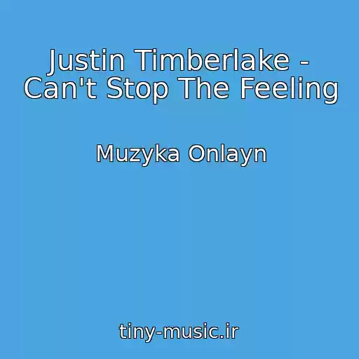 کاور آهنگ Justin Timberlake - Can't Stop The Feeling از Muzyka Onlayn