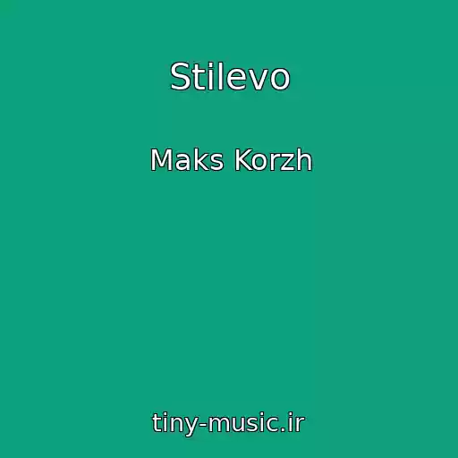 کاور آهنگ Stilevo از Maks Korzh