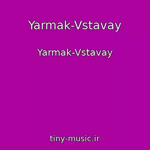 کاور آهنگ Yarmak-Vstavay از Yarmak-Vstavay