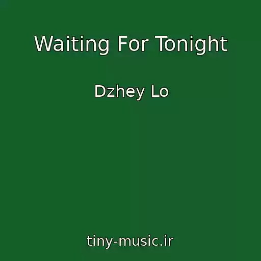 کاور آهنگ Waiting For Tonight از Dzhey Lo