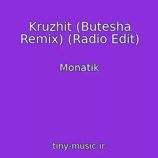 کاور آهنگ Kruzhit (Butesha Remix) (Radio Edit) از Monatik