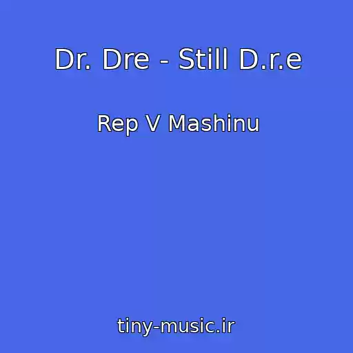 کاور آهنگ Dr. Dre - Still D.r.e از Rep V Mashinu