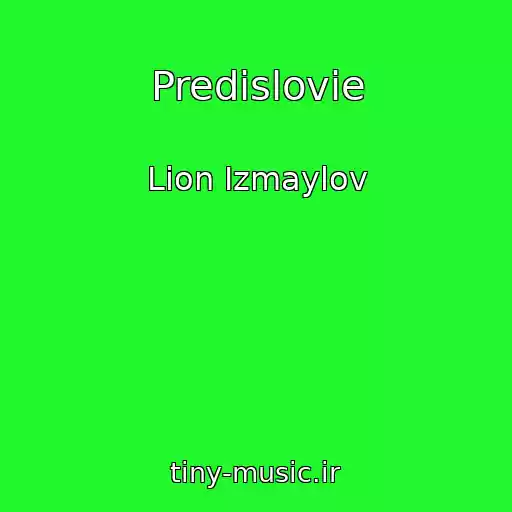 کاور آهنگ Predislovie از Lion Izmaylov