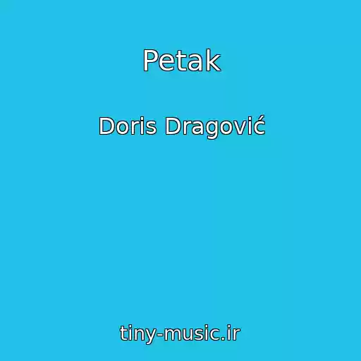 کاور آهنگ Petak از Doris Dragović