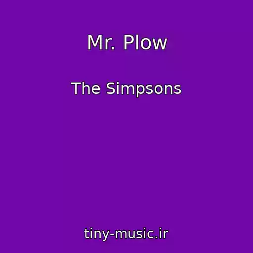 کاور آهنگ Mr. Plow از The Simpsons