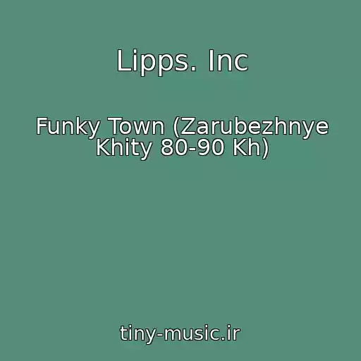 کاور آهنگ Lipps. Inc از Funky Town (Zarubezhnye Khity 80-90 Kh)