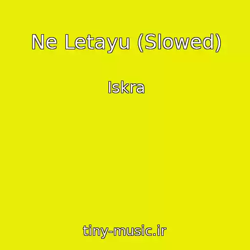 کاور آهنگ Ne Letayu (Slowed) از Iskra