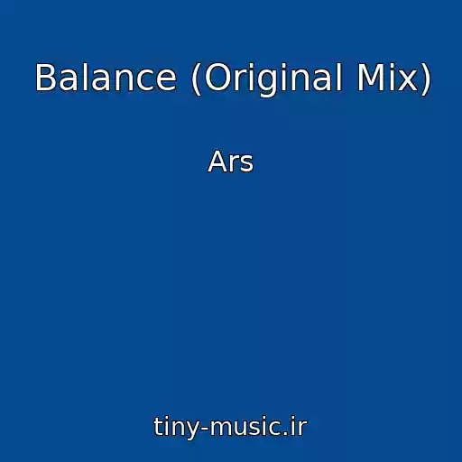 کاور آهنگ Balance (Original Mix) از Ars