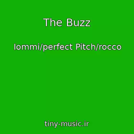کاور آهنگ The Buzz از Iommi/perfect Pitch/rocco
