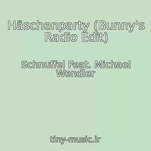 کاور آهنگ Häschenparty (Bunny's Radio Edit) از Schnuffel Feat. Michael Wendler