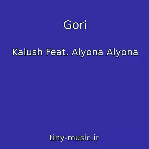 کاور آهنگ Gori از Kalush Feat. Alyona Alyona