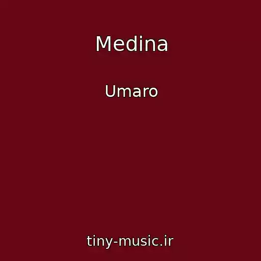 کاور آهنگ Medina از Umaro