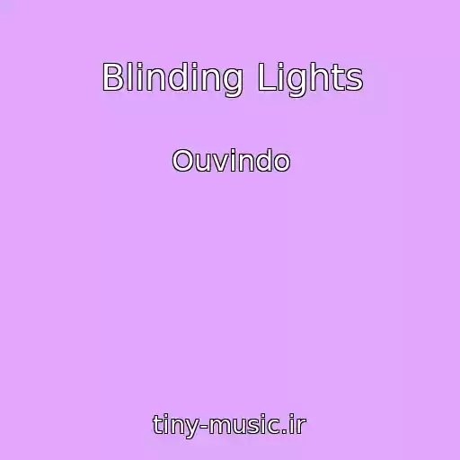 کاور آهنگ Blinding Lights از Ouvindo