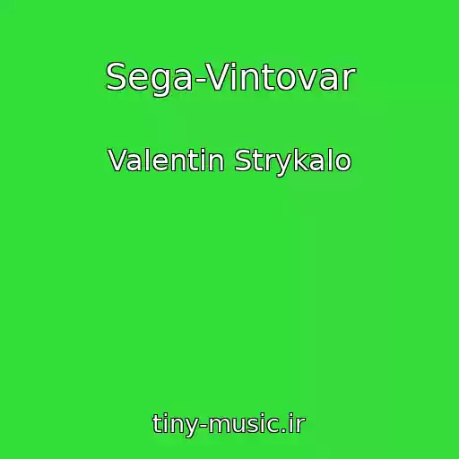 کاور آهنگ Sega-Vintovar از Valentin Strykalo