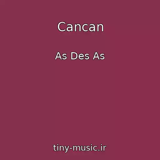 کاور آهنگ Cancan از As Des As
