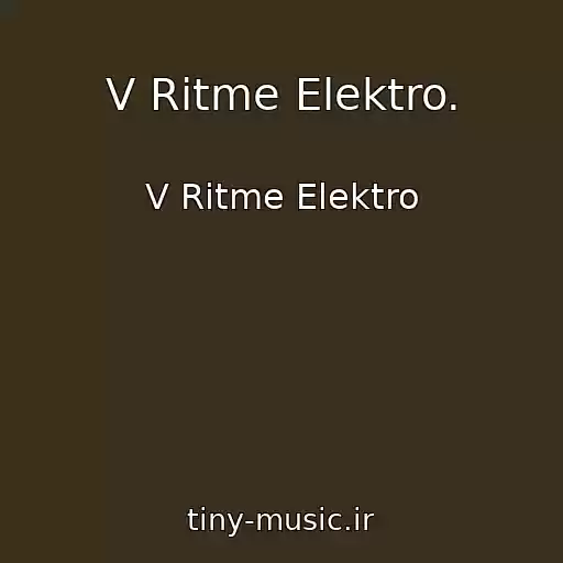 کاور آهنگ V Ritme Elektro. از V Ritme Elektro