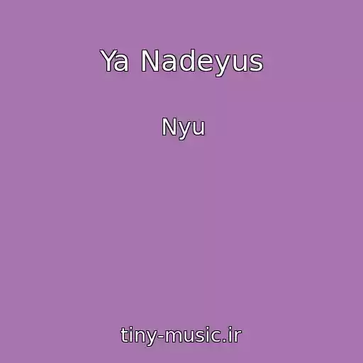 کاور آهنگ Ya Nadeyus از Nyu