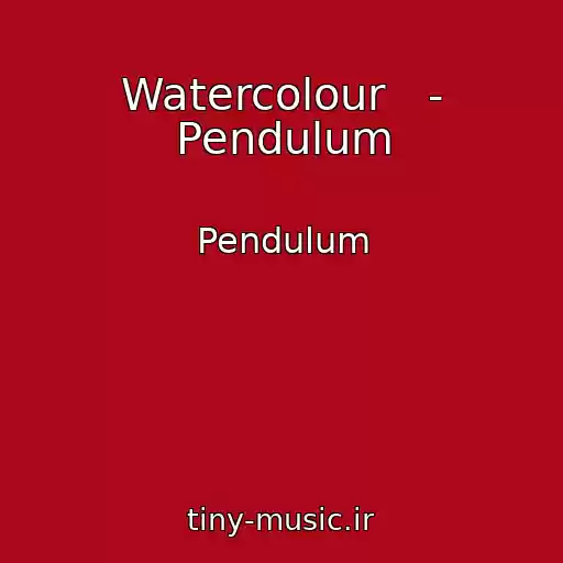 کاور آهنگ Watercolour   - Pendulum از Pendulum