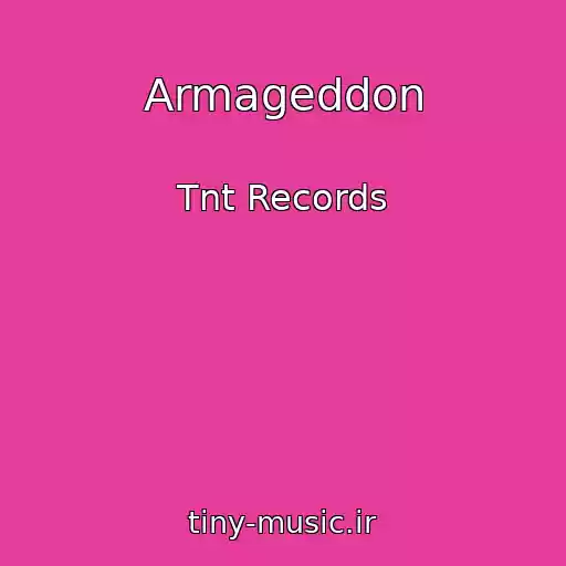 کاور آهنگ Armageddon از Tnt Records