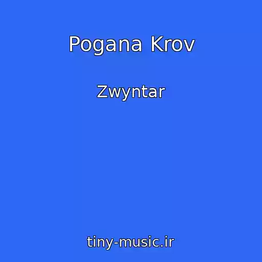 کاور آهنگ Pogana Krov از Zwyntar