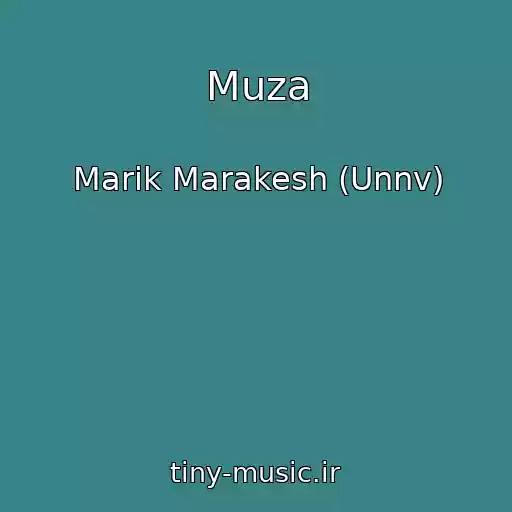 کاور آهنگ Muza از Marik Marakesh (Unnv)